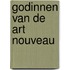 Godinnen van de art nouveau