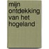 Mijn ontdekking van het Hogeland
