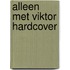 Alleen met Viktor HARDCOVER