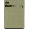 De Dutchionary door Gaston Dorren