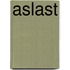 Aslast