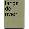 Langs de rivier door Esther Kinsky