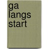 Ga Langs Start door Timo Hensen