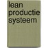 Lean Productie Systeem