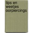 Tips en weetjes Oorpiercings