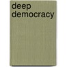 Deep democracy door Jitske Kramer