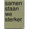Samen staan we sterker door Beth Kempton