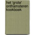 Het 'Grote' Onthamsteren Kookboek