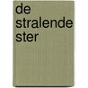 De stralende Ster door Gunther Werner