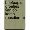 Briefpapier Groetjes van op kamp (Bosdieren) by Znu