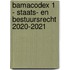 Bamacodex 1 - staats- en bestuursrecht 2020-2021