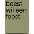 beest wil een feest