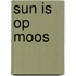 sun is op moos