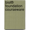 BiSL® Foundation Courseware door René Sieders