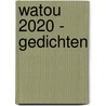 Watou 2020 - Gedichten door Peter Verhelst