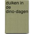 Duiken in de dino-dagen