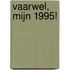 Vaarwel, mijn 1995!