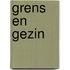 Grens en gezin