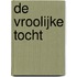 De Vroolijke tocht