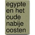 Egypte en het Oude Nabije Oosten