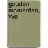 Gouden momenten, VVE