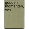 Gouden momenten, VVE door Roc Mondriaan