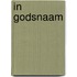 In Godsnaam