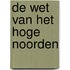 De wet van het hoge noorden