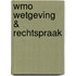 Wmo wetgeving & rechtspraak