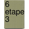 6 etape 3 by Pierre Bailly