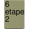 6 etape 2 by Pierre Bailly