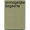 Onmogelijke begeerte door Trish Morey