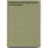 Stadsvernieuwingsprojecten in Vlaanderen door Joeri de Bruyn