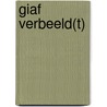 GiAF verbeeld(t) by Unknown