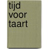 Tijd voor taart by Herman Boon