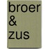 Broer & Zus