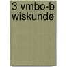 3 vmbo-b wiskunde door Onbekend