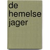 De hemelse jager door Roberto Calasso