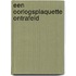 Een oorlogsplaquette ontrafeld