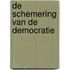 De schemering van de democratie