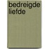Bedreigde liefde