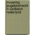 Invoering jeugdstrafrecht in Caribisch Nederland