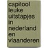 Capitool Leuke uitstapjes in Nederland en Vlaanderen