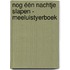 Nog één nachtje slapen - Meeluistyerboek