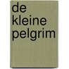 De Kleine Pelgrim by Femke Goedhart