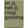 En jij, heb jij (nog) goesting by Ignace van Doorselaere