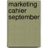 Marketing Cahier september
