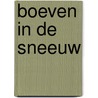 Boeven in de sneeuw door Walt Disney