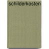 Schilderkosten door Onbekend