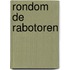 Rondom de Rabotoren